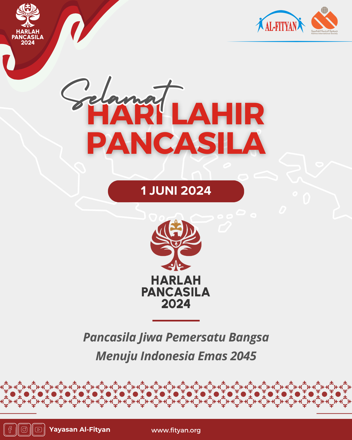 Selamat Hari Lahir Pancasila 2024 – Yayasan Al-Fityan
