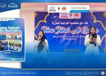 Tumbuhkan Kecintaan pada Al-Qur'an, SMAIT Al-Fityan Medan Sukses Gelar Kegiatan "Temu Tokoh Al-Qur'an"